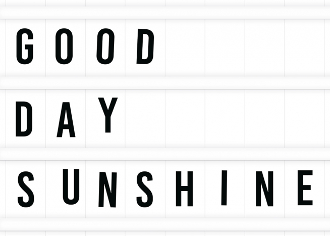 Good Day Sunshine Plakat