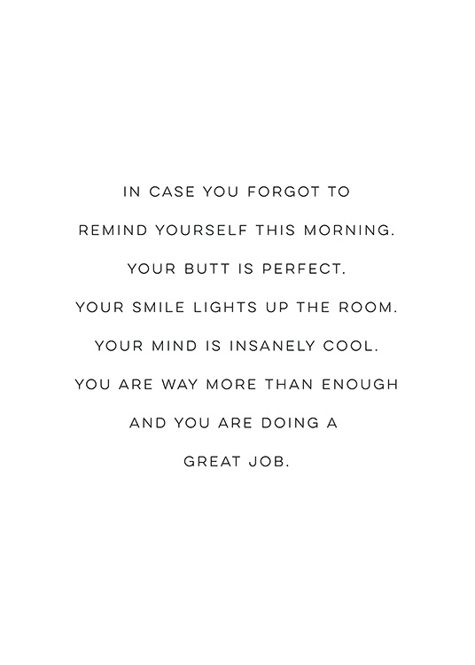 Your Butt is Perfect Plakat