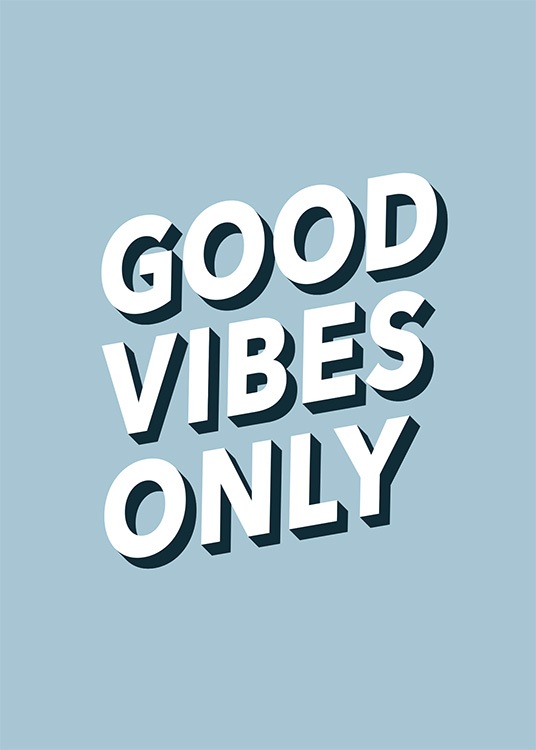 Good Vibes No2 Plakat
