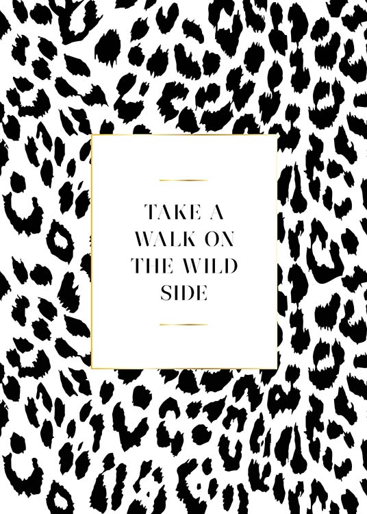  – Plakat med tekst i form af et citat inden i en hvid firkant med leopardmønster som baggrund