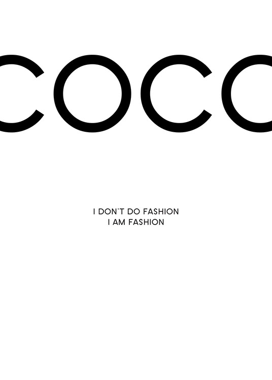  – Sort-hvid plakat med tekst i form af et Coco Chanel-citat