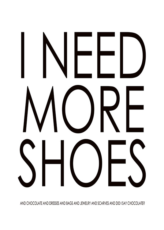 I Need More, Plakater