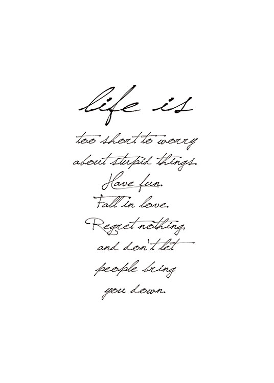  – Sort-hvid plakat med citat om, hvad livet handler om