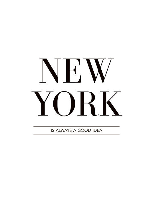 New York Is Always, Plakat / Plakater med tekst hos Desenio AB (8254)
