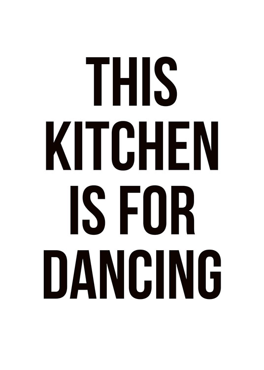 Dancing, Plakat / Plakater med tekst hos Desenio AB (8287)