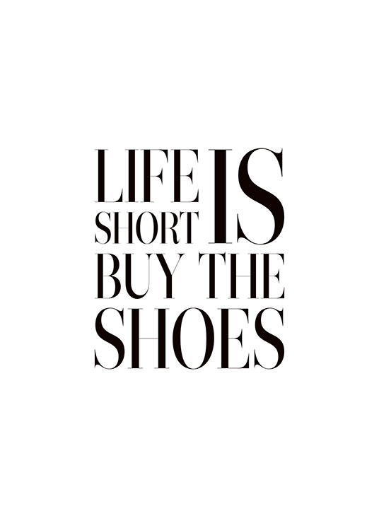 Buy The Shoes, Plakat