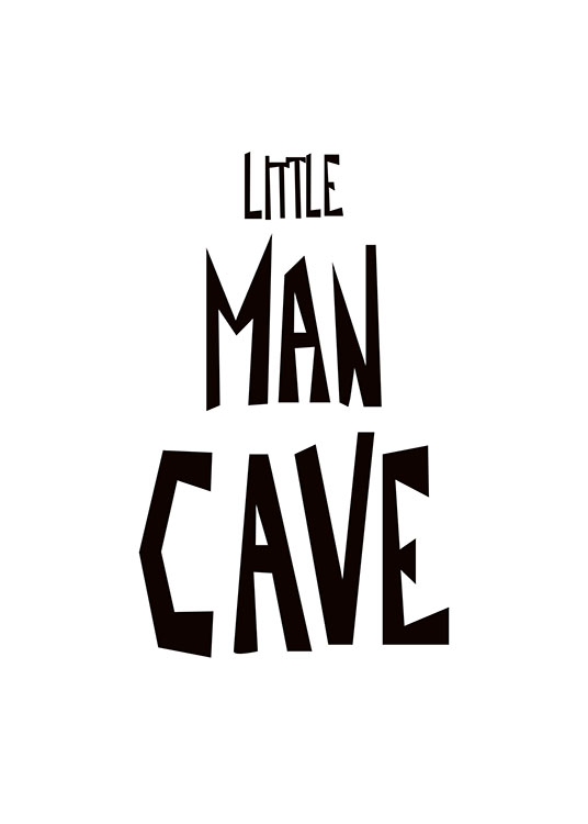 Little Man Cave Plakat / Plakater til børneværelset hos Desenio AB (8875)